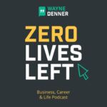 Zero Lives Left Podcast